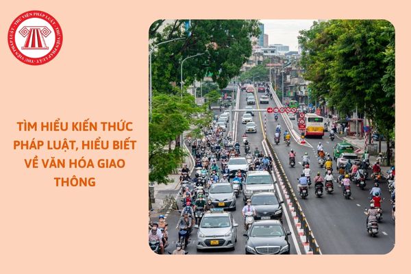 https://cdn.thuvienphapluat.vn//uploads/Hoidapphapluat/2024/NTKL/01112024/van-hoa-giao-thong.jpg