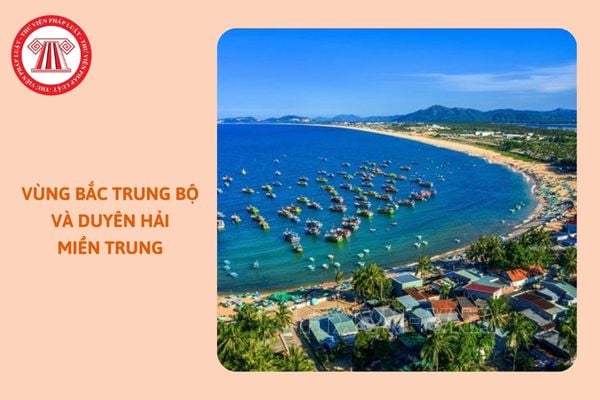 https://cdn.thuvienphapluat.vn//uploads/Hoidapphapluat/2024/NTKL/11112024/bac-trung-bo-va-duyen-hai-mien-trung.jpg