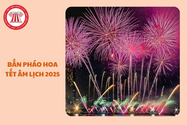 https://cdn.thuvienphapluat.vn//uploads/Hoidapphapluat/2024/NTKL/14122024/ban-phao-hoa-tet-am-lich-2025.jpg