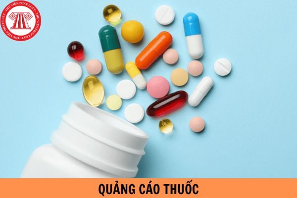 Thủ tục xác nhận nội dung quảng cáo thuốc thực hiện như thế nào?