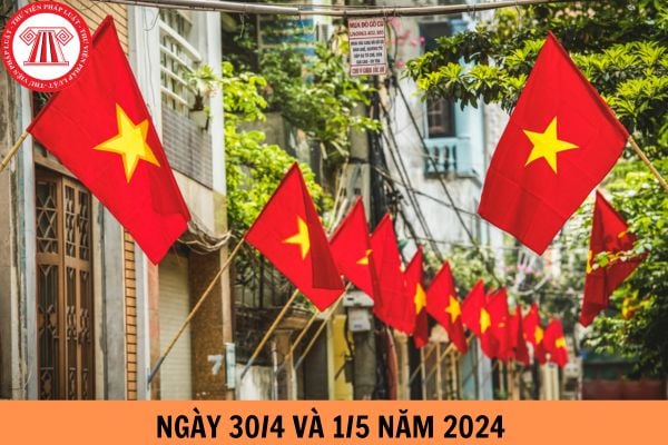 Ngày 30/4 và 1/5 năm 2024 nghỉ mấy ngày? Người lao động có được hưởng lương không?