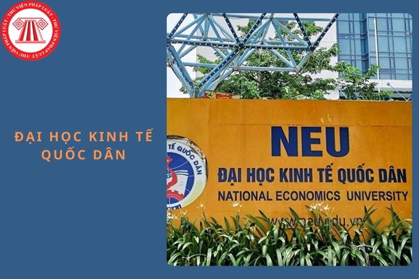 Trường Đại học Kinh tế Quốc dân chính thức trở thành Đại học Kinh tế Quốc dân từ ngày 15/11/2024?