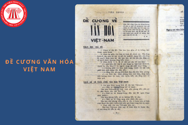 Năm 1943, Đảng đã ban hành “Đề cương Văn hóa Việt Nam” trang bị cho cán bộ, đảng viên và những người hoạt động văn hóa yêu nước phương hướng gì?