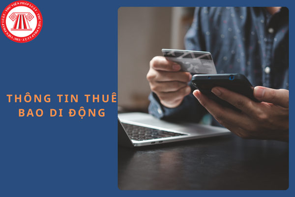 Giấy tờ sử dụng để đăng ký thông tin thuê bao di động từ 24/12/2024?