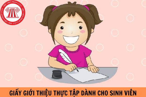 Mẫu giấy giới thiệu thực tập dành cho sinh viên mới nhất năm 2024?