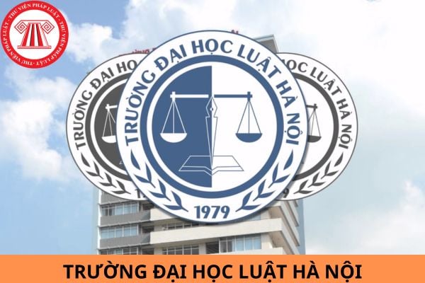 Chỉ tiêu, phương thức tuyển sinh Trường Đại học Luật Hà Nội năm 2024?