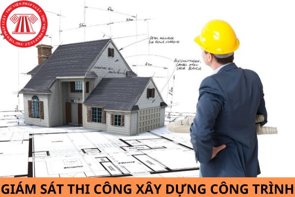 Giám sát thi công hạng 2 có được giám sát công trình cấp 1 không?