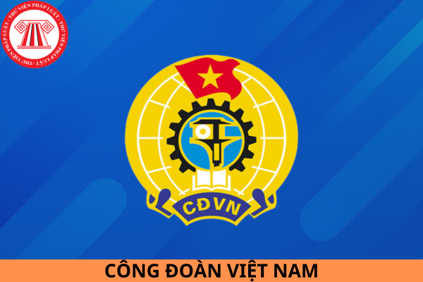 Nội dung nào thuộc các khâu đột phá được Đại hội 13 Công đoàn Việt Nam thông qua?