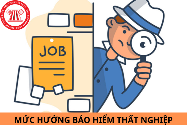 Mức hưởng bảo hiểm thất nghiệp năm 2024 là bao nhiêu?