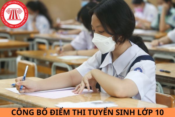 Lịch công bố điểm thi tuyển sinh lớp 10 năm 2024 Thừa Thiên Huế?