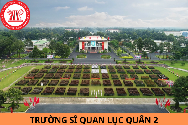 Điểm chuẩn xét tuyển sớm Trường Sĩ quan Lục quân 2 năm 2024?