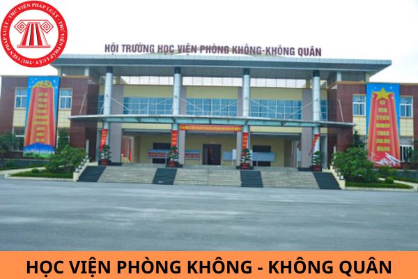 Điểm chuẩn Học viện Phòng không Không quân năm 2024?