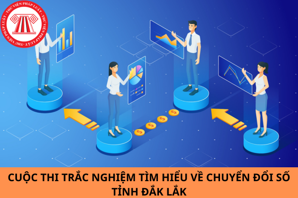 Đáp án tuần 4 cuộc thi trắc nghiệm tìm hiểu về chuyển đổi số tỉnh Đắk Lắk năm 2024?