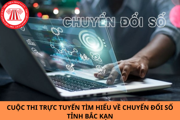 Đáp án Cuộc thi trực tuyến Tìm hiểu về Chuyển đổi số tỉnh Bắc Kạn năm 2024?