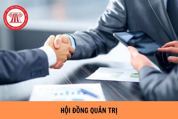 Người trúng cử thành viên Hội đồng quản trị có phải đạt tỷ lệ phiếu bầu từ 50% hoặc 65% hay không?