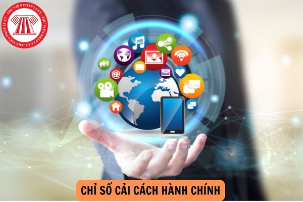 Chỉ số Cải cách hành chính là gì? Bộ nào có kết quả chỉ số cải cách hành chính cao nhất và thấp nhất năm 2023?