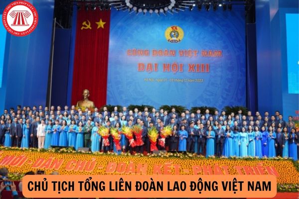 Tổng Liên đoàn Lao động Việt Nam