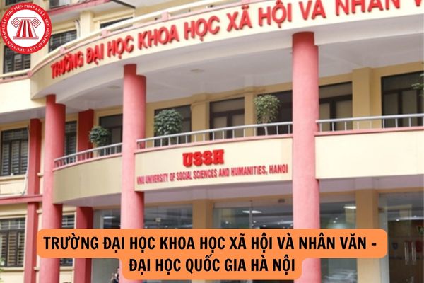 Học phí Đại học Khoa học Xã hội và Nhân văn - Đại học quốc gia Hà Nội 2024 là bao nhiêu?