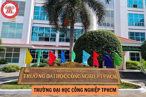 Điểm chuẩn Đại học Công nghiệp TPHCM 2024 là bao nhiêu?