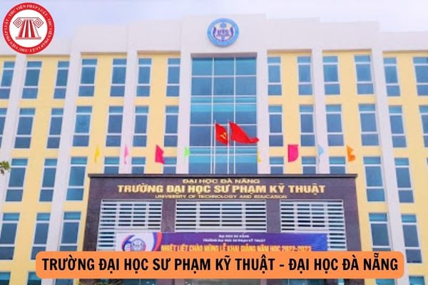 Điểm chuẩn Trường Đại học Sư phạm kỹ thuật - Đại học Đà Nẵng 2024 là bao nhiêu?