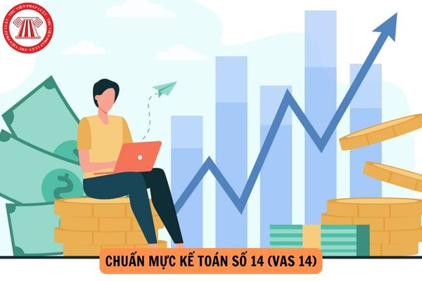 Tải Chuẩn mực kế toán số 14 (VAS 14) Doanh thu và thu nhập khác năm 2024?