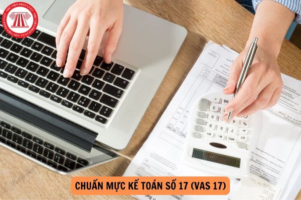 Dowload Chuẩn mực kế toán số 17 (VAS 17) - Thuế thu nhập doanh nghiệp năm 2024?