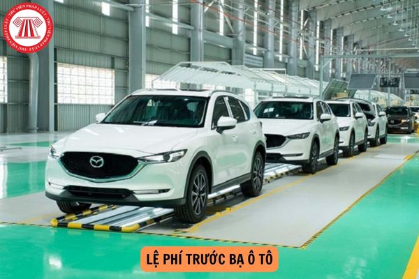 Giảm 50% lệ phí trước bạ ô tô đến khi nào? Khi nào thì nộp lệ phí trước bạ?