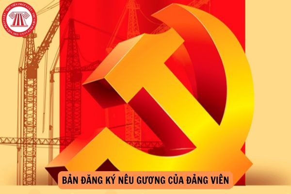 Mẫu Bản đăng ký nêu gương của Đảng viên mới nhất năm 2024?