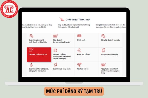 Theo Thông tư 75/2022/TT-BTC quy định mức phí đăng ký tạm trú cho cá nhân, hộ gia đình đối với công dân nộp hồ sơ qua cổng dịch vụ công trực tuyến là bao nhiêu?