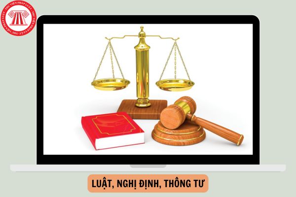 Luật, Nghị định, Thông tư do ai ban hành? Ban hành luật để quy định gì?