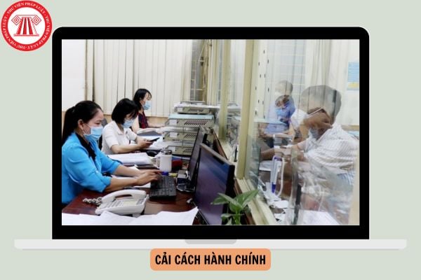 Theo quan điểm của Nghị quyết 76/NQ-CP ngày 15/7/2021, cải cách hành chính lấy đối tượng nào làm trung tâm?