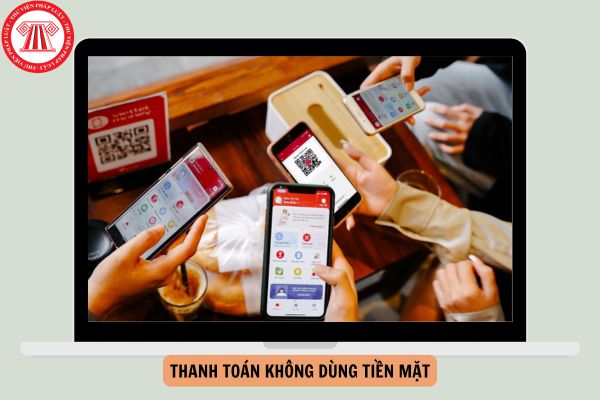 Hướng dẫn sử dụng phương thức thanh toán không dùng tiền mặt của dịch vụ Viettel Money?