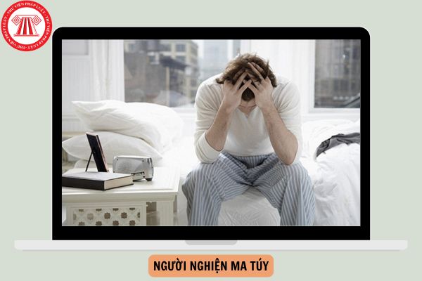 Đặc điểm của người nghiện ma túy? Cách nhận biết người nghiện ma túy?