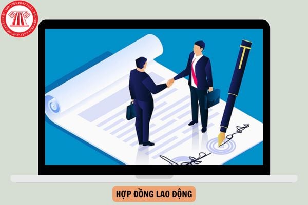 Hợp đồng lao động là gì? Hợp đồng lao động có những hình thức nào?