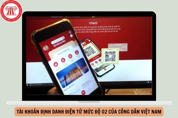 Tài khoản định danh điện tử mức độ 02 của công dân Việt Nam được sử dụng như thế nào?