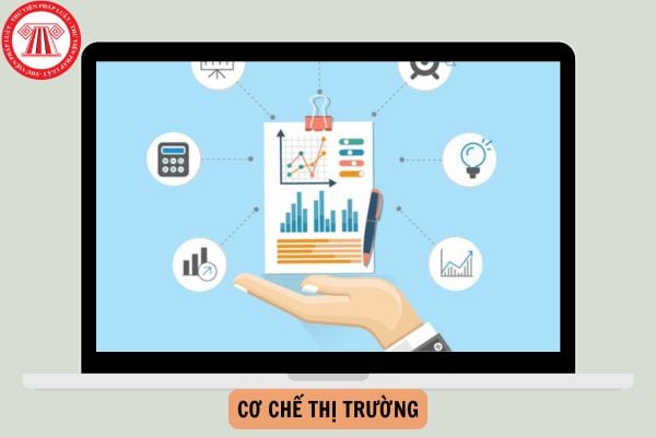 Cơ chế thị trường là gì? Ví dụ về ưu điểm và nhược điểm của cơ chế thị trường?