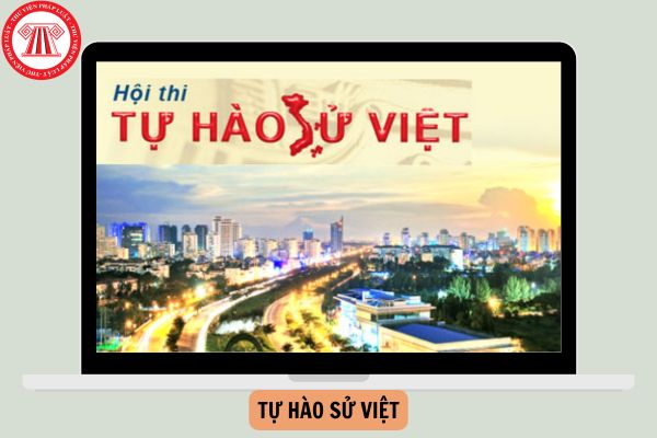 Đáp án đợt 1 Hội thi Tự hào sử Việt 2024 Bảng A (Đoàn viên, thanh niên Thành phố Hồ Chí Minh)?