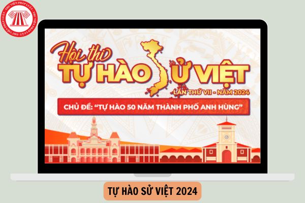 Tổng hợp Đáp án Hội thi Tự hào sử Việt 2024 đợt 2?