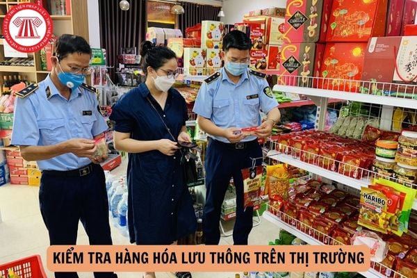 Trình tự kiểm tra hàng hóa lưu thông trên thị trường thực hiện như thế nào?