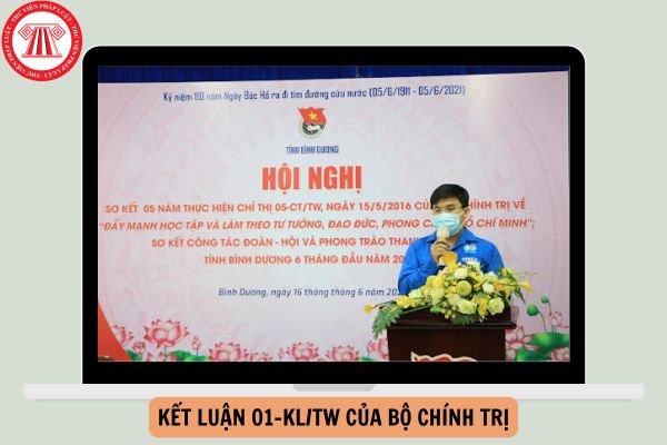 Kết luận 01-KL/TW của Bộ Chính trị về tiếp tục thực hiện Chỉ thị 05-CT/TW của Bộ Chính trị “Về đẩy mạnh học tập và làm theo tư tưởng, đạo đức, phong cách Hồ Chí Minh” được ban hành vào thời gian nào?