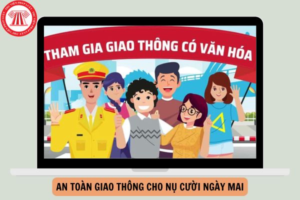 Đáp án Bài dự thi An toàn giao thông cho nụ cười ngày mai dành cho giáo viên năm 2024?