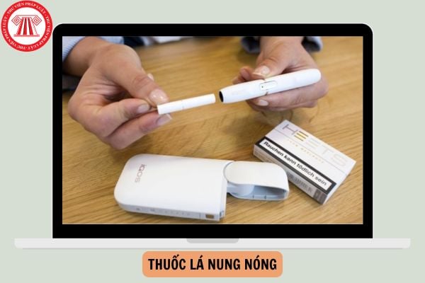 Thuốc lá nung nóng là gì? Các loại thuốc lá nung nóng hiện nay?