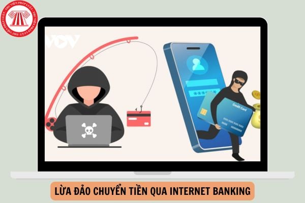 Lừa đảo chuyển tiền qua Internet banking có lấy lại được không?