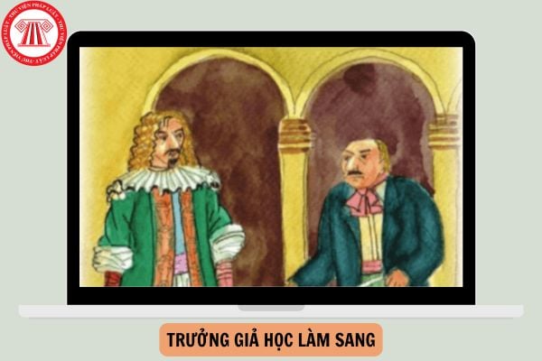 Trưởng giả học làm sang nghĩa là gì? Trưởng giả học làm sang là tác phẩm trong chương trình GDPT 2018 đúng không?