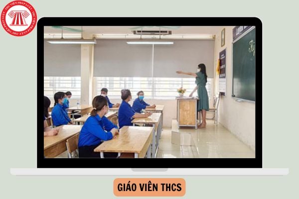 Hướng dẫn xếp lương giáo viên THCS theo Thông tư 03/2021/TT-BGDĐT?