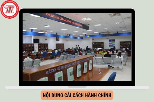 Theo quan điểm của Nghị quyết 76/NQ-CP năm 2021 các nội dung cải cách hành chính phải được tiến hành như thế nào?