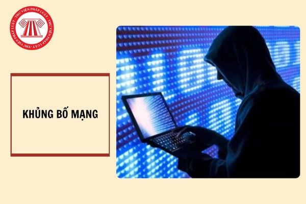 Khủng bố mạng là gì? Việc phòng chống khủng bố mạng được thực hiện như thế nào?