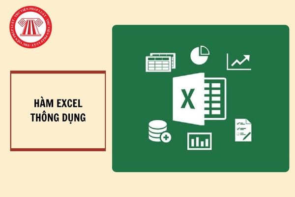 Tổng hợp các hàm Excel thông dụng thường dùng?