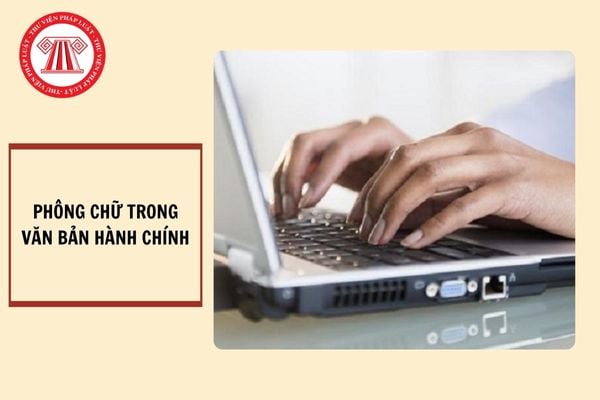 Phông chữ trong văn bản hành chính theo Nghị định 30?