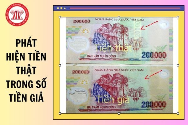 Mẫu biên bản phát hiện tiền thật trong số tiền giả giao nhận năm 2025?